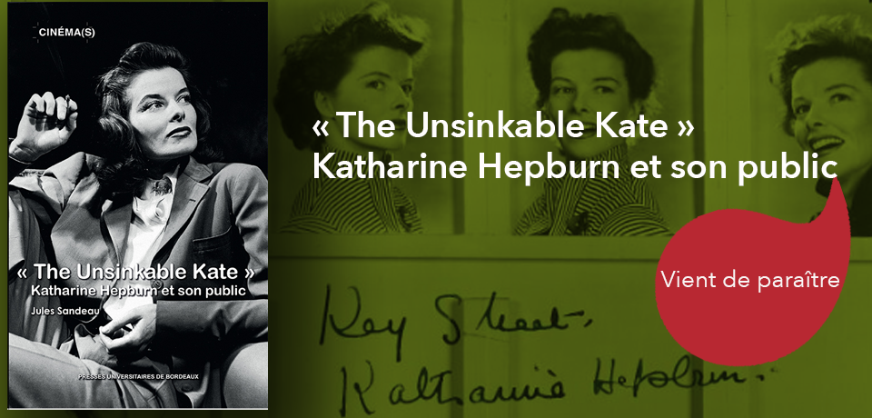 couverture de « The Unsinkable Kate ». Katharine Hepburn et son public