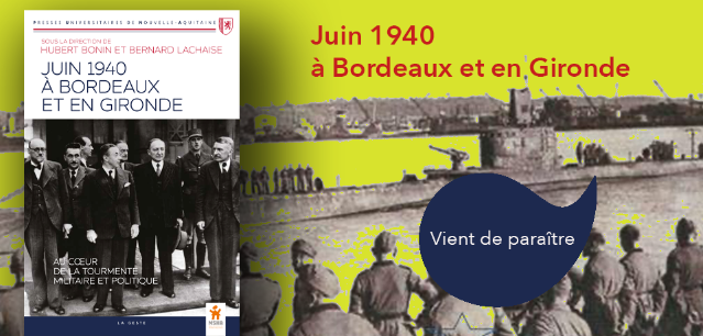 couverture de Juin 1940 à Bordeaux et en Gironde