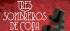 L'association La Pena propose l'interprétation de la pièce Tres Sombreros de Copa