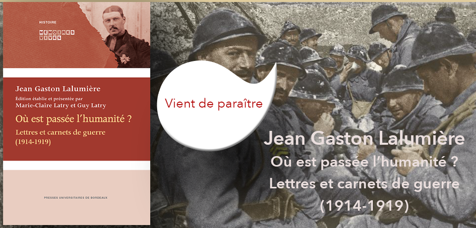 couverture de Où est passée l’humanité. Lettres et carnets de guerre (1914-1919)