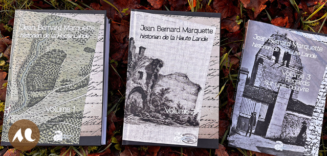 couverture de Jean Bernard Marquette, historien de la Haute Lande