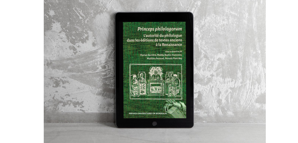 couverture de Princeps philologorum L’autorité du philologue dans les éditions de textes anciens à la Renaissance