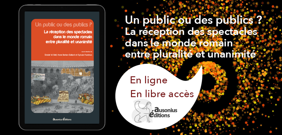 couverture de Un public ou des publics ? La réception des spectacles dans le monde romain entre pluralité et unanimité
