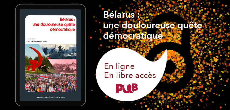 couverture de Bélarus : une douloureuse quête démocratique