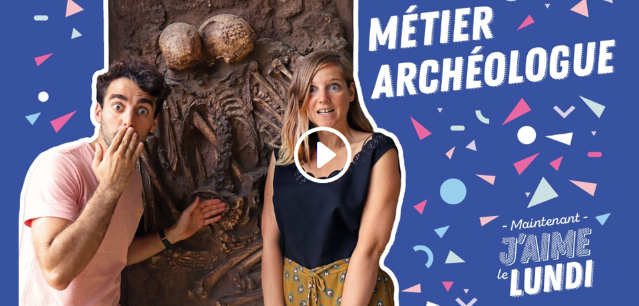 Visuel de la vidéo sur le métier d'archéologue