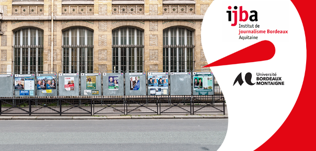  Panneaux de campagne électorale et logos de l'Université Bordeaux Montaigne et de l'IJBA