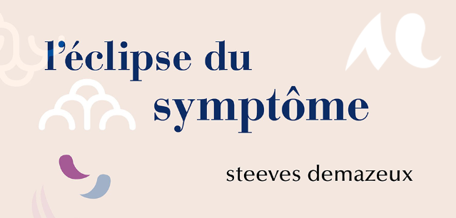 couverture du livre l'éclipse du symptôme