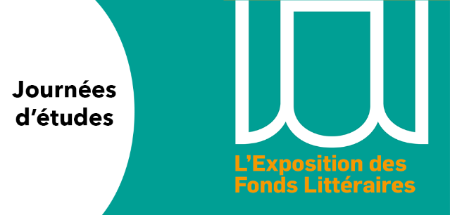 L'exposition des fonds littéraires