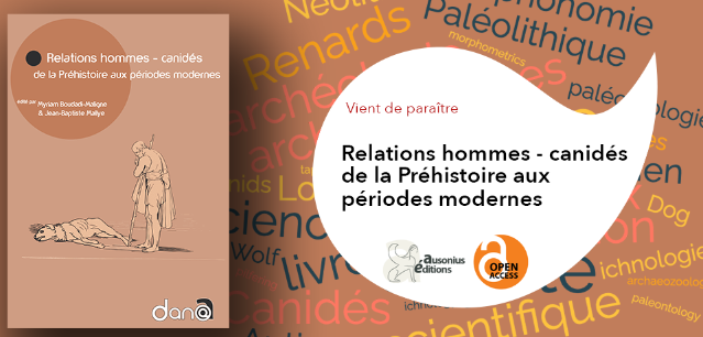 Couverture du livre Relations hommes - canidés de la Préhistoire aux périodes modernes