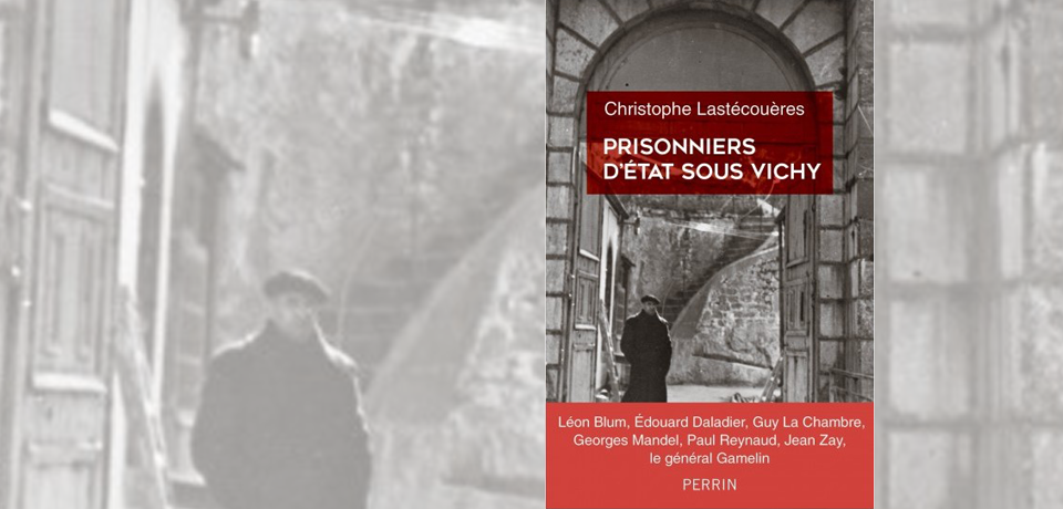 Prisonniers d'État sous Vichy