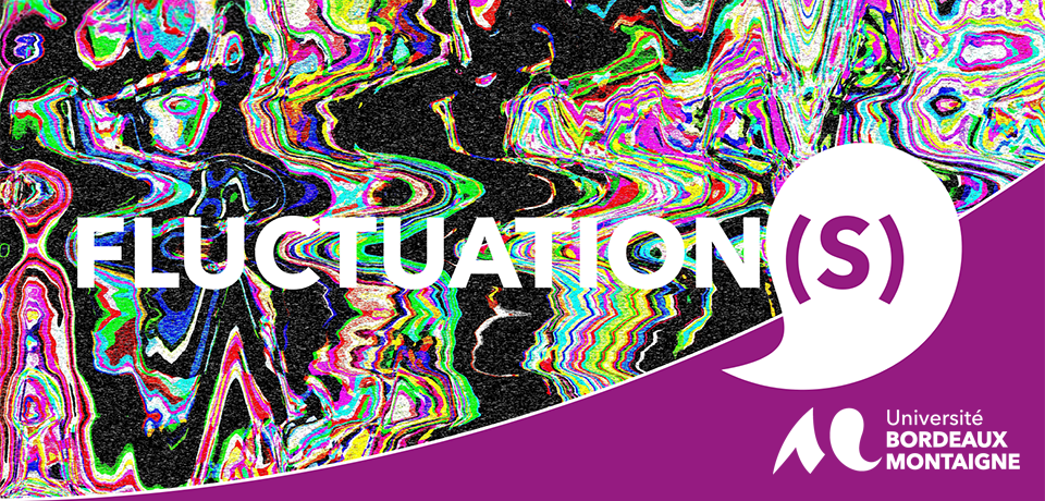 Mot Fluctuation(s) écrit en blanc sur des motifs abstraits colorés ondulés