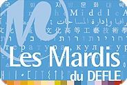 Les mardis du DEFLE