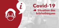 Covid-19 : situation des bibliothèques universitaires