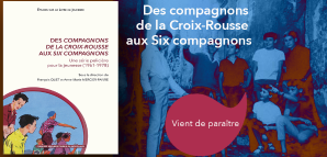 couverture Des compagnons de la Croix-Rousse aux Six compagnons