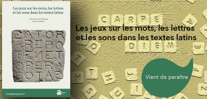 Couverture de Les jeux sur les mots, les lettres et les sons dans les textes latins