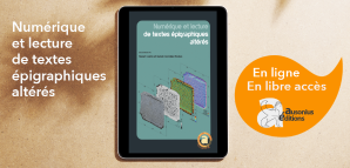 couverture du Numérique et lecture de textes épigraphiques altérés