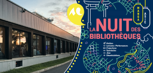 Nuits des bibliothèques - Bibliothèque Rigoberta Menchú (campus de Pessac)