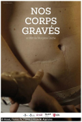 Affiche du film "Nos corps gravés", de Morgane Doche (2023)