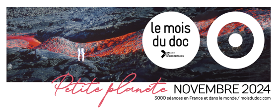 Le mois du doc, édition 2024 "Petite planète" - D'après une image tirée du film Au cœur des volcans - Requiem pour Katia et Maurice Krafft de Werner Herzog (2022)