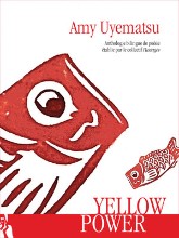 Amy Uyematsu - Yellow Power, anthologie bilingue  établie et traduite de l'américain par le collectif Passages 