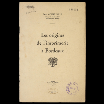 3-1886_Courteault - Les origines de l'imprimer à Bordeaux - 1934 - ubmontaigne.png