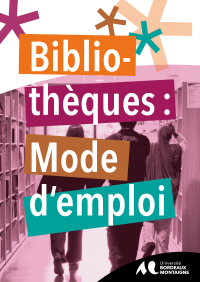 Biblioth&egrave;que : mode d'emploi